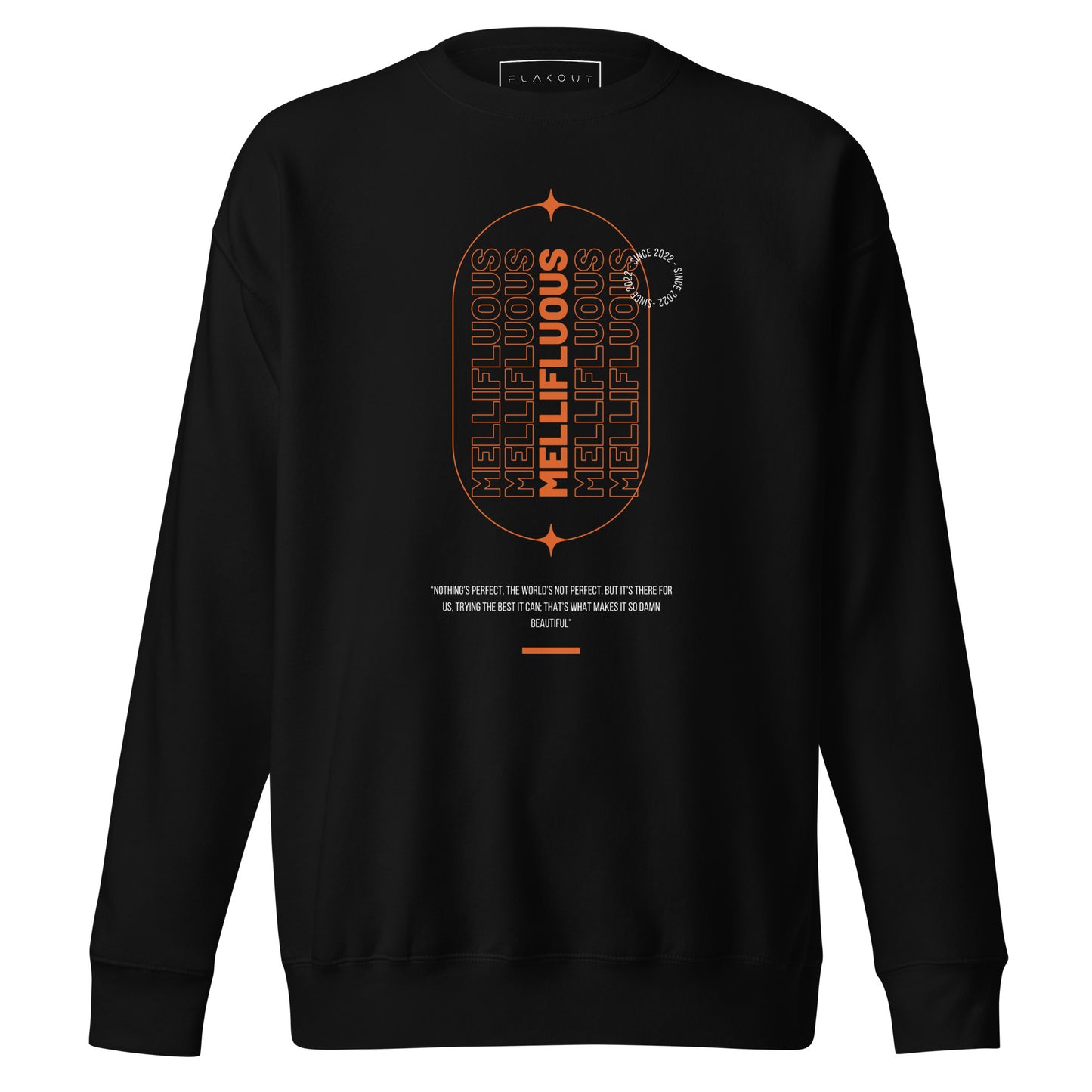 Tranquil Mellifluous Attire Sweatshirt - FLAKOUT